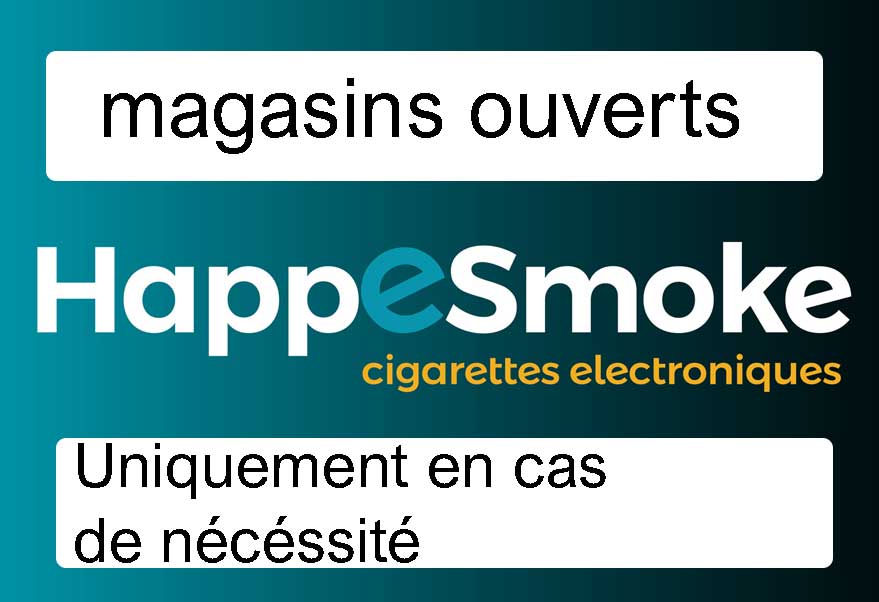 Blog HappeSmoke | Magasins cigarettes électroniques ouverts HappeSmoke